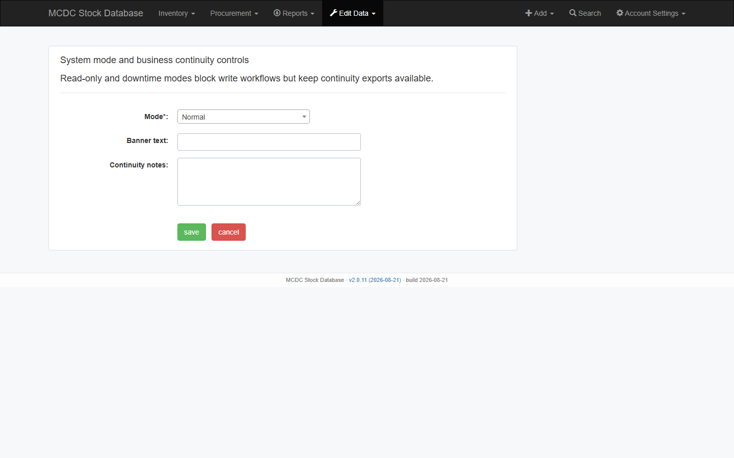 System mode and business continuity controls